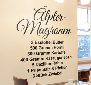 Wandtattoo Rezept Älpler-Magronen