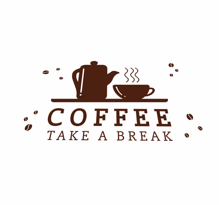 Platzset spruch kaffeepause zitat - TenStickers