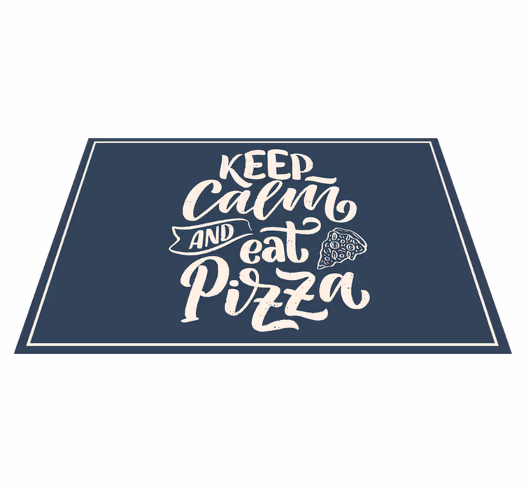 Platzset spruch ruhige pizza botschaft - TenStickers