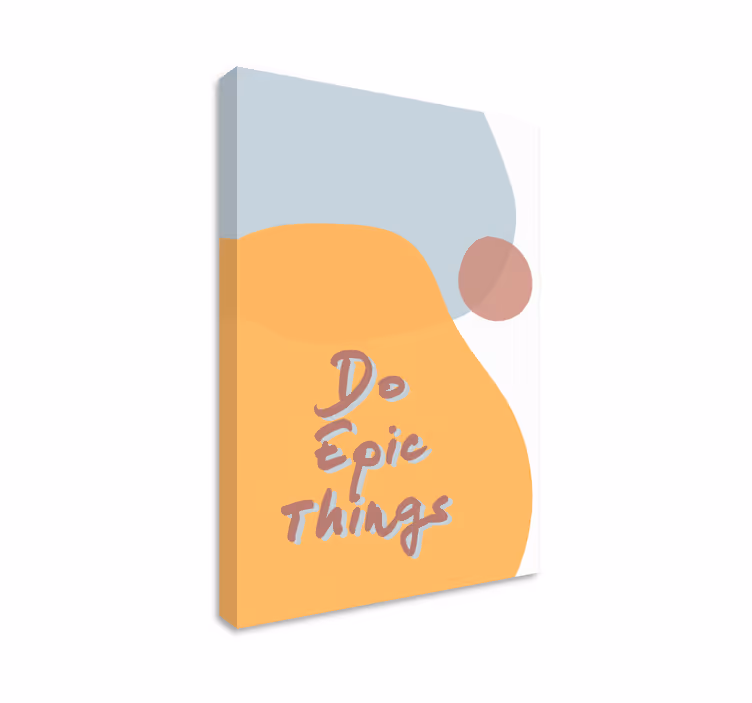 Wandbilder sprüche mach epische dinge - TenStickers