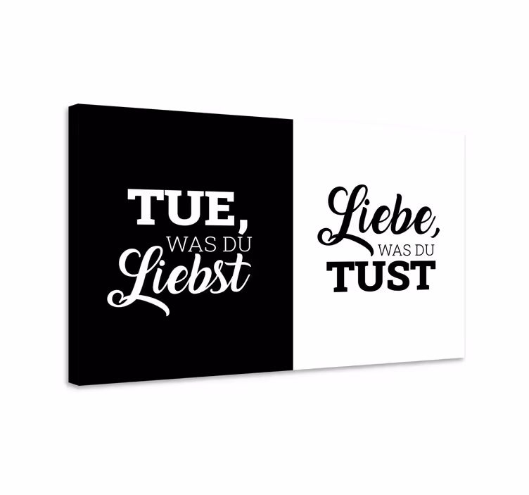 Wandbilder Büro Tue was du liebst - TenStickers