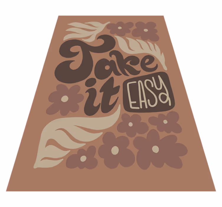 Vinyl teppich spruch nimm es leicht - TenStickers