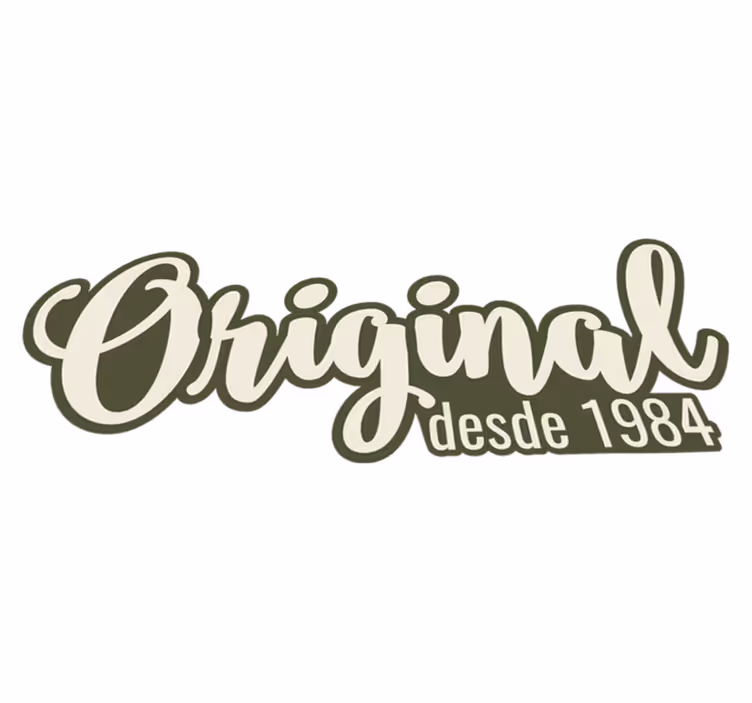 Vinyl Teppich Spruch original seit 1984 - TenStickers