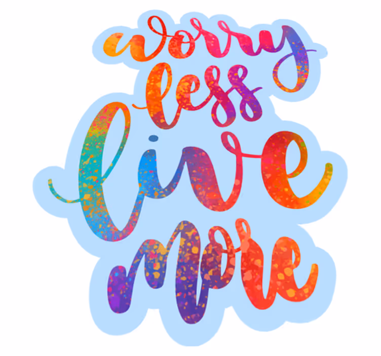 Vinyl Teppich Spruch mach dir weniger sorgen, lebe mehr - TenStickers