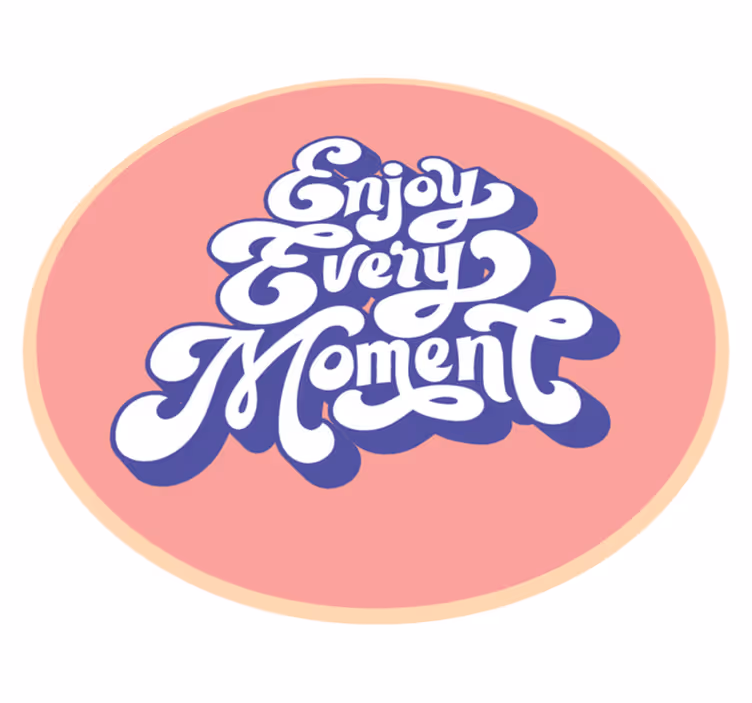 Vinyl Teppich Spruch genieße jeden moment - TenStickers