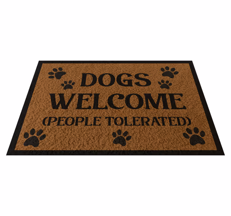Vinylteppich Spruch dogs welcome - TenStickers