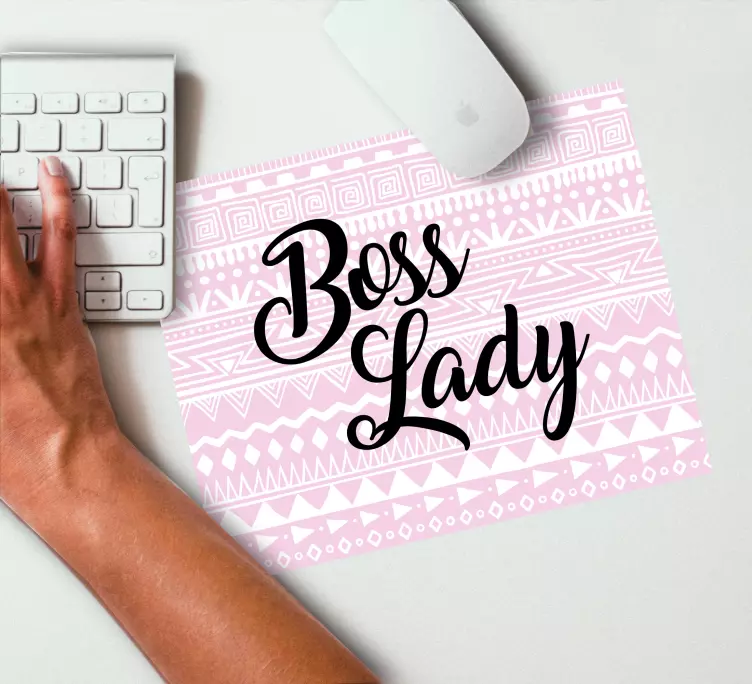 Mousepad spruch boss lady inspiration - TenStickers
