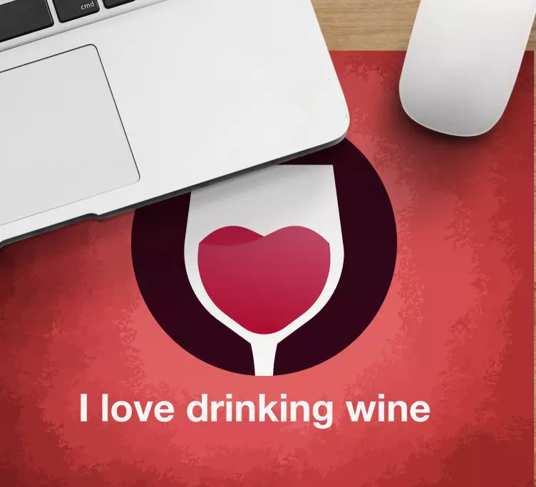 Mousepad spruch herzsymbol weinglas - TenStickers