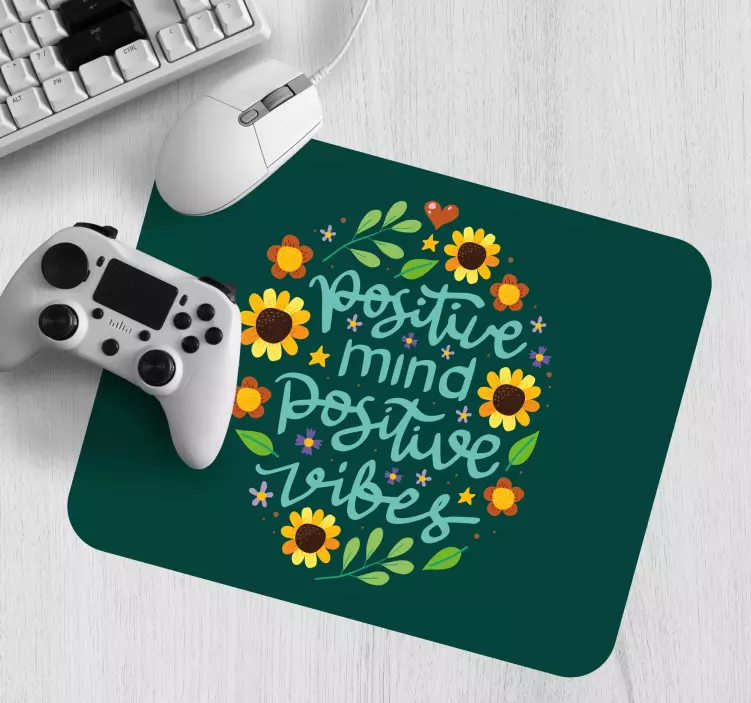 Mousepad spruch positive gedanken vibes - TenStickers