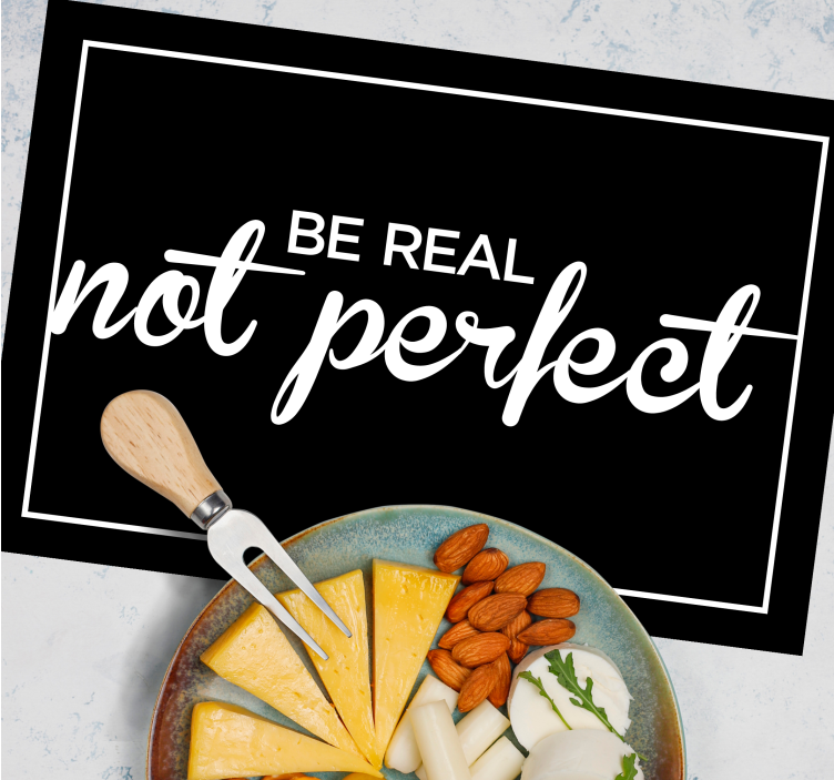 Platzset spruch mit slogan der authentizität - TenStickers