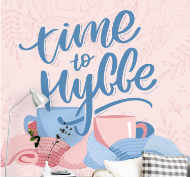 Fototapete sprüche zeit für hygge - TenStickers