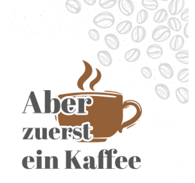 Untersetzer Zitat Aber zuerst ein Kaffee - TenStickers