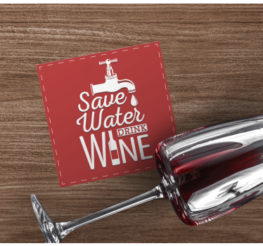 Bierdeckel sprüche trink wasser trink wein - TenStickers