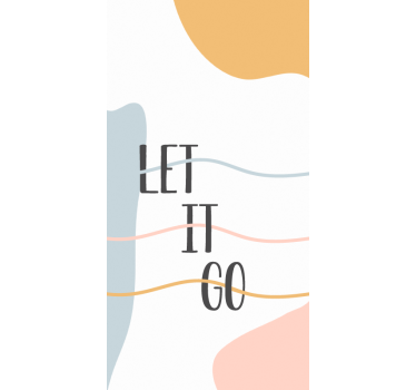 Poster zitat pastellfarben lass es los design - TenStickers