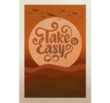 Poster Zitat Take It Easy - TenStickers