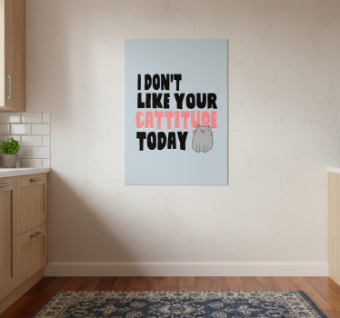 Küchenposter behalte deine einstellung im blick - TenStickers