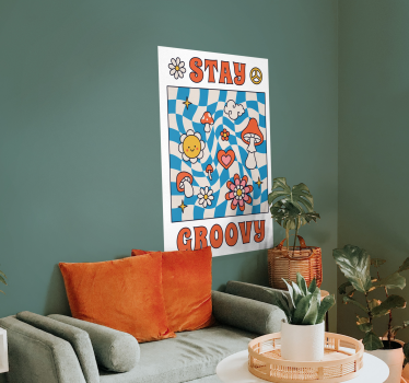 Poster Stay Groovy  im 70er Look - TenStickers