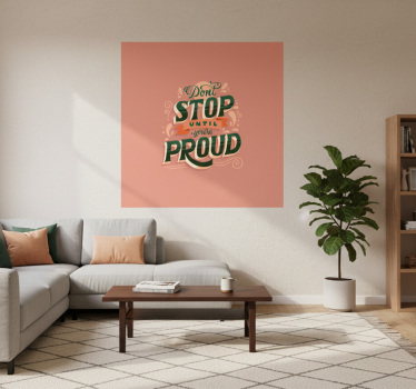 Poster wohnzimmer zitat stolz - TenStickers