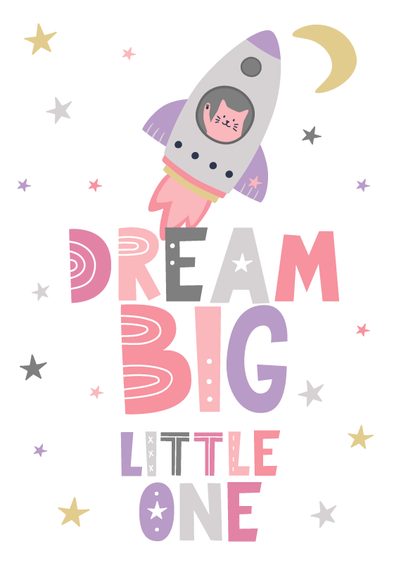 Poster Kinderzimmer Dream Big little one - TenStickers