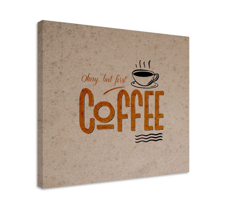 Wandbilder sprüche kaffee motivationszitat - TenStickers