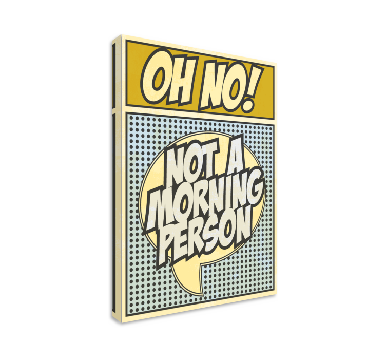 Leinwandbild ich bin kein Morgenmensch. - TenStickers
