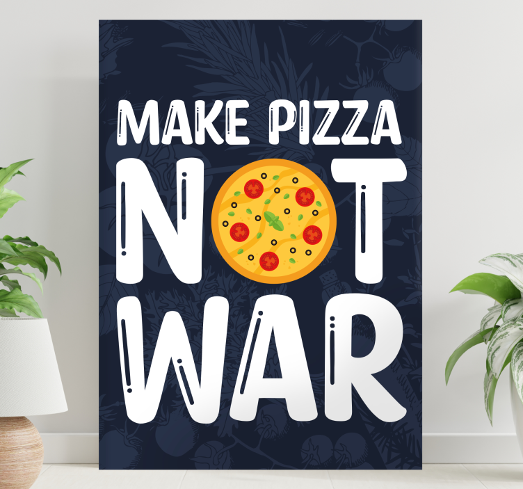 Wandbilder Sprüche macht pizza, nicht krieg - TenStickers