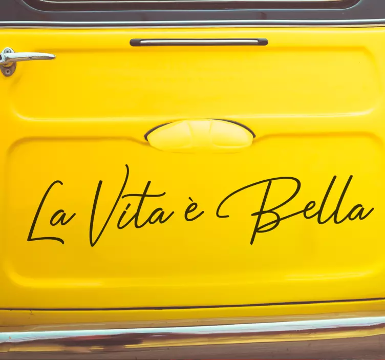 Auto Aufkleber La Vita è Bella - TenStickers