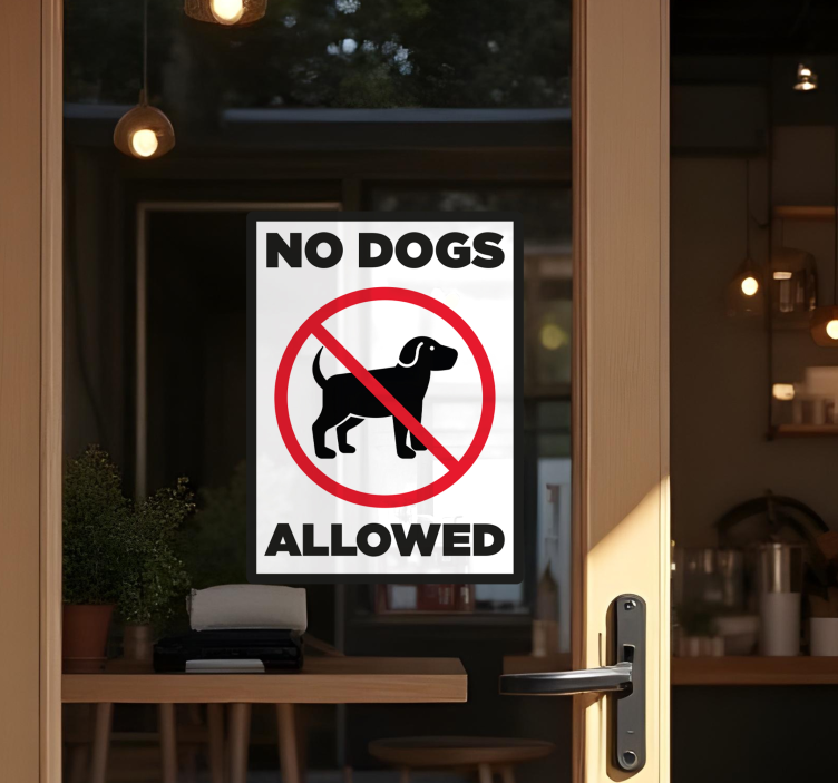 Schaufenster Folie no dog allowed sign - TenStickers
