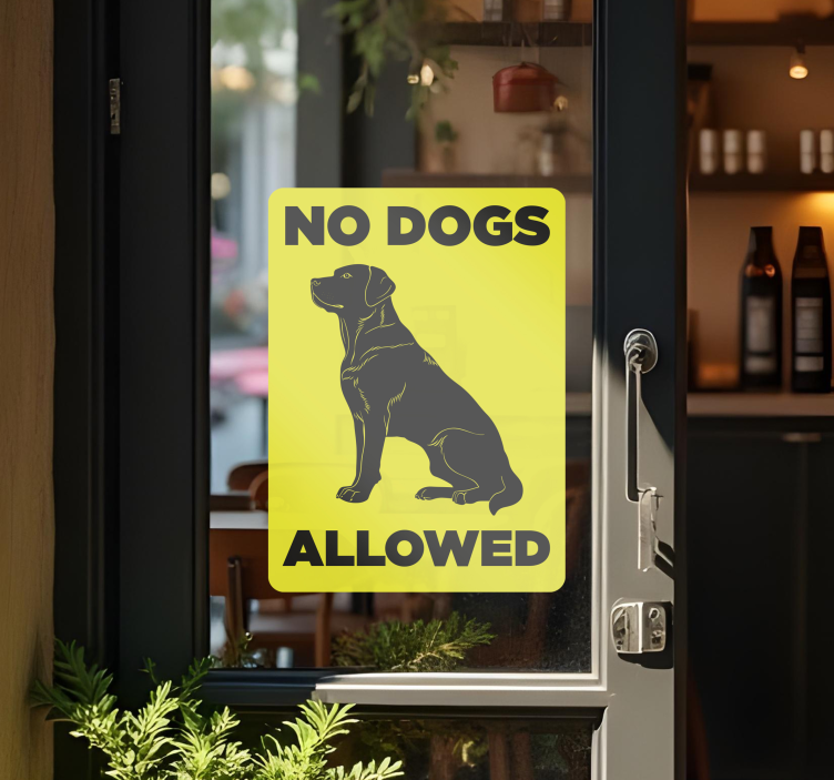 Schaufenster Folie no dogs allowed - TenStickers