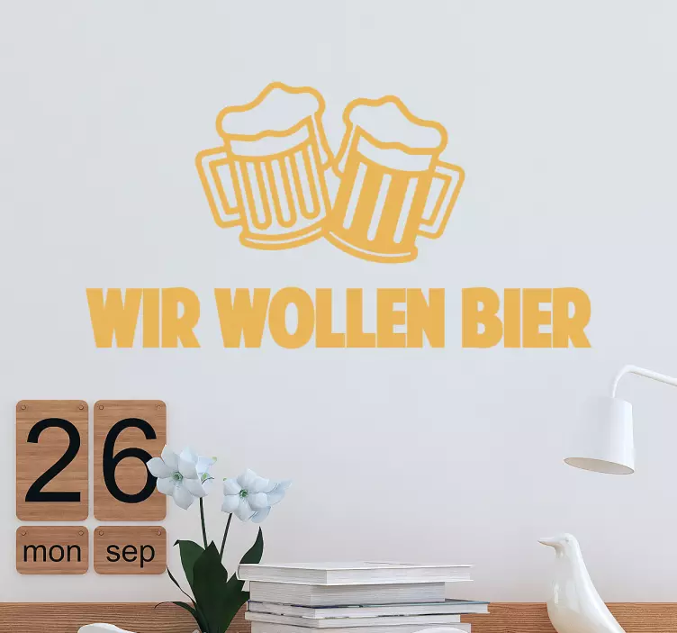 Sticker Wir Wollen Bier - TenStickers