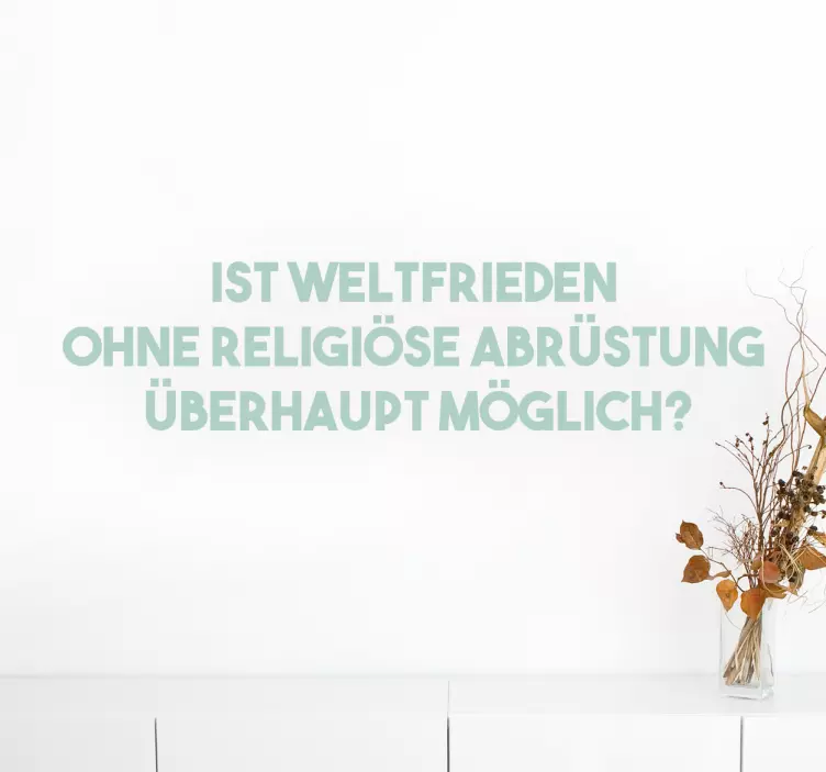 Wandspruch Religiöse Abrüstung - TenStickers