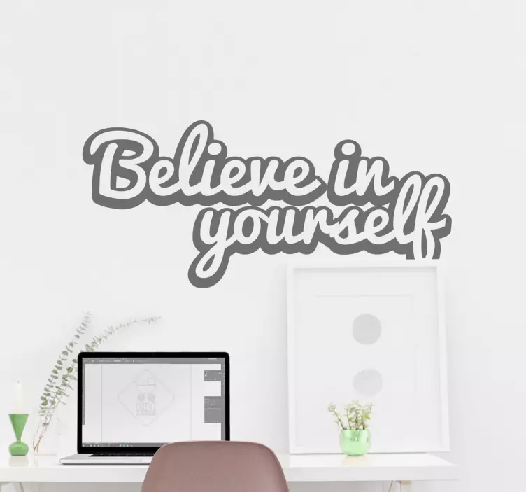Wandsticker Believe In Yourself - TenStickers