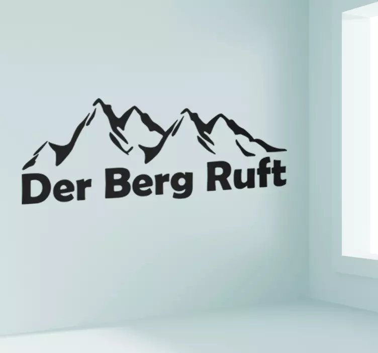 Der Berg ruft Wandtattoo Berge - TenStickers