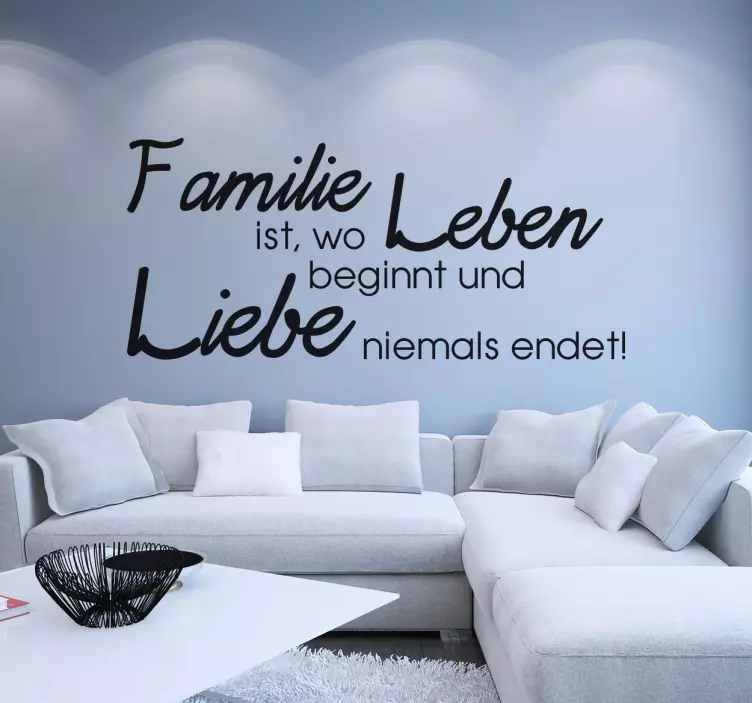 Familie ist... Wandtattoo Wohnzimmer Spruch - TenStickers
