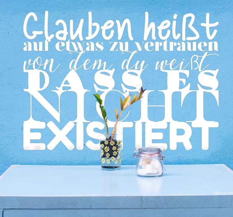 Wandtattoo Sprüche Glauben heißt... - TenStickers