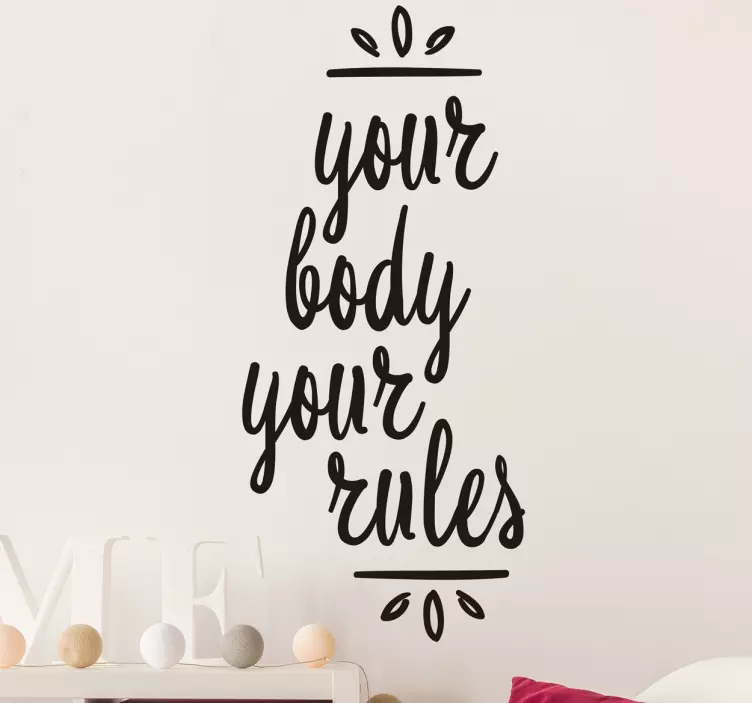 Wandtattoo Badezimmer your body your rules - TenStickers