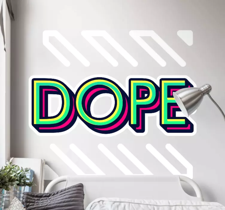 Wandtattoo Zitat buntes dope-zitat - TenStickers