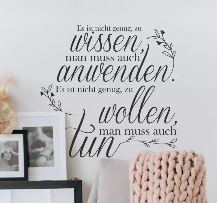Wandtattoo Zitat Es ist nicht genug zu wollen - TenStickers
