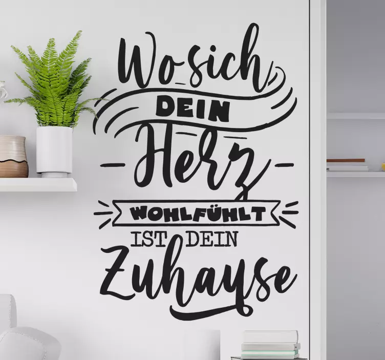 Wo dein Herz sich wohlfühlt Wandtattoo Badezimmer - TenStickers