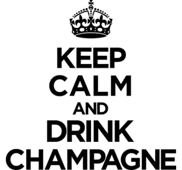 Wandtattoo keep calm champagne - TenStickers