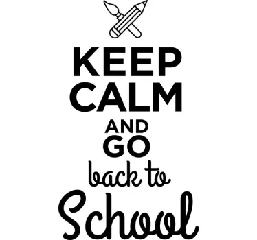 Wandtattoo keep calm back to school - TenStickers