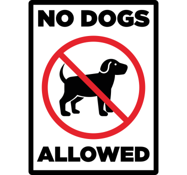 Schaufenster Folie no dog allowed sign - TenStickers