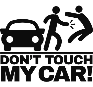 Berühre nicht meinen fahrzeugaufkleber - TenStickers
