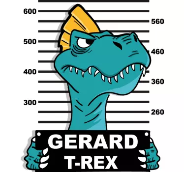 Türaufkleber Dinosaurier Polizeifoto mit Namen - TenStickers
