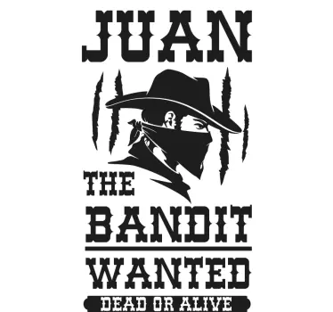 Folie tür juan der bandit gesucht - TenStickers