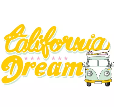 California Dream Aufkleber - TenStickers