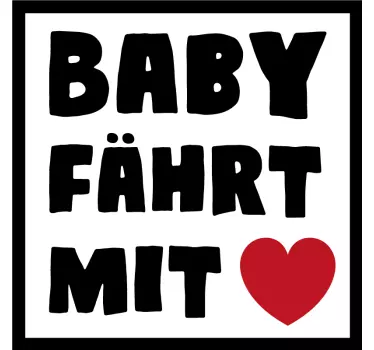 Baby Autoaufkleber Reise mit uns mit herz - TenStickers