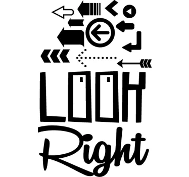 Wandtattoo zitat schau nach rechts - TenStickers