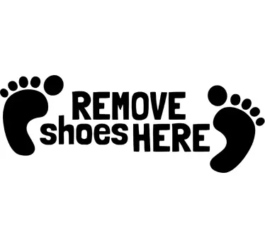 Bodenaufkleber Remove Shoes Here - TenStickers