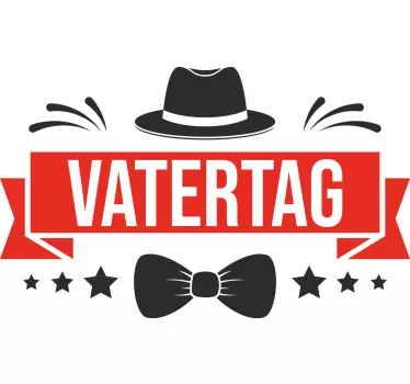 Wandtattoo Sticker Vatertag mit Hut - TenStickers
